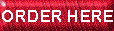 Button-Red_OrderHere.GIF (2645 bytes)